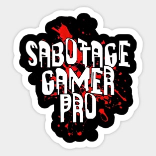 SABOTAGE GAMER PRO Sticker